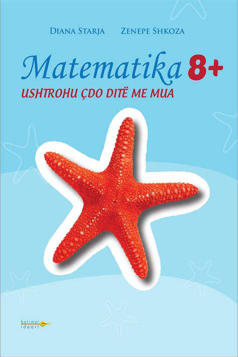 To find more books about <b>matematika</b> <b>8</b> botime <b>ideart</b> teste, you can use related keywords : <b>Matematika</b> <b>8</b> Botime <b>Ideart</b> Teste, <b>Matematika</b> <b>8</b> Botime <b>Ideart</b>, Liber Mesuesi <b>Matematika</b> <b>8</b> Botime <b>Ideart</b>, Teste <b>Matematika</b> <b>8</b> <b>Ideart</b>, <b>Matematika</b> <b>8</b> <b>Ideart</b> Teste, Teste <b>Matematika 8 Ideart. . Matematika 8 ideart pdf